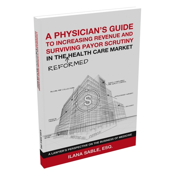 Health Law Book A Physician S Guide To Increasing Revenue