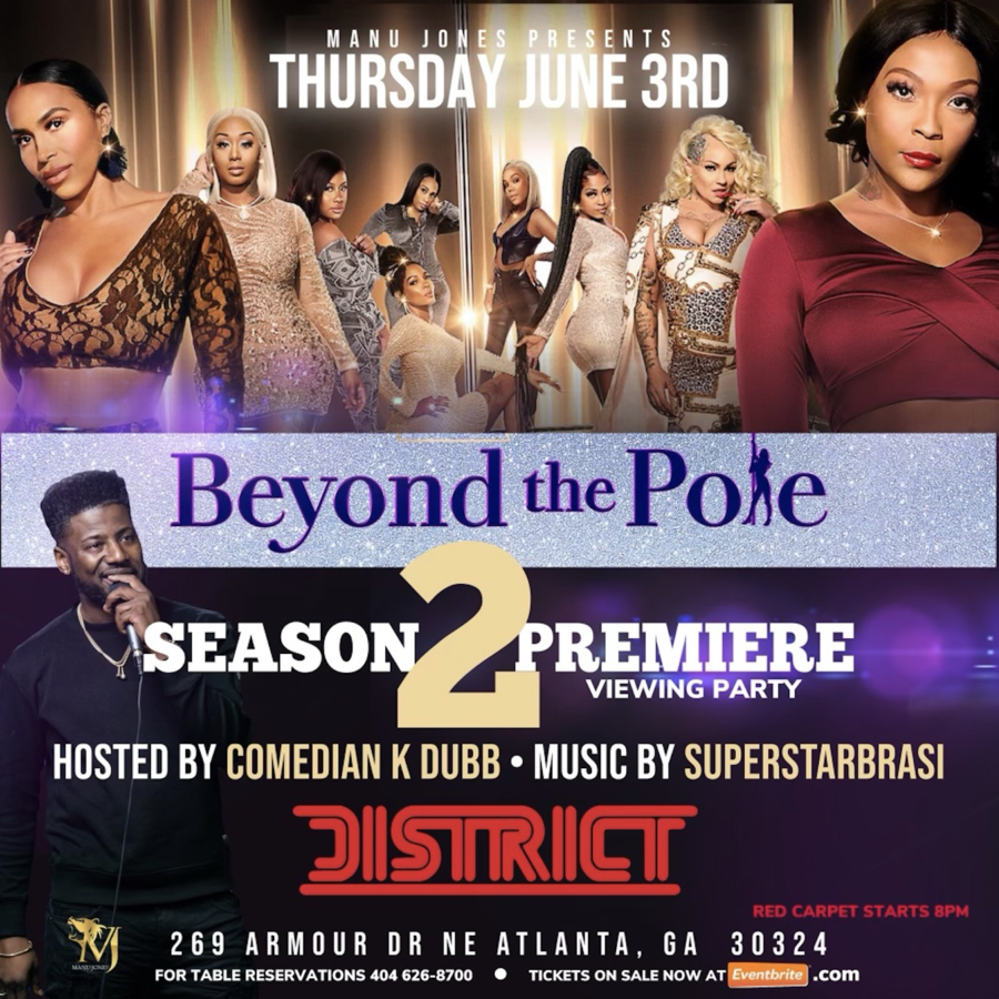 Manu Jones Presents ‘Beyond the Pole’ Season 2 Red Carpet Premiere Party at The District hosted by Comedian K Dubb