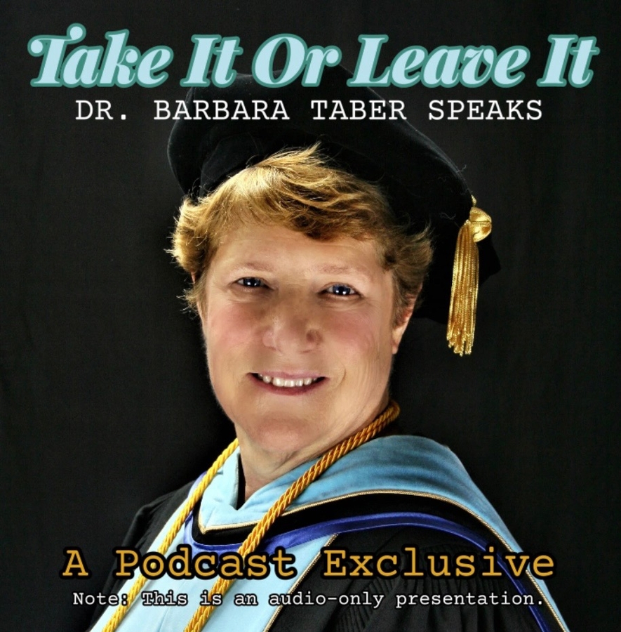 Dr. Barbara Taber Serves Up Irresistible Appetizers with a Pair of Special Podcasts Ahead Next Week’s New ‘Take It Or Leave It’