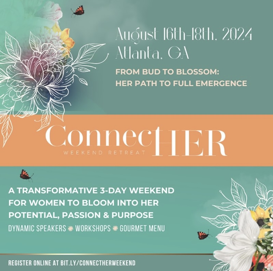 ConnectHER Weekend: 3 Days of Igniting Brilliance and Building Sisterhood with a Powerhouse Lineup of Inspiring Women