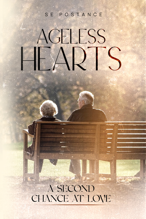 Explore the Timeless Journey of Love with S.E. Postance’s Latest Novel, Ageless Hearts