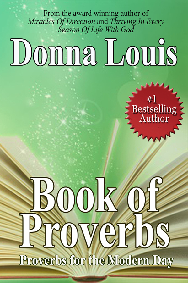 Bestselling Author Donna Louis Announces Ebook Giveaway For Book Of Proverbs, Proverbs For The Modern Day, September 5-7, 2024