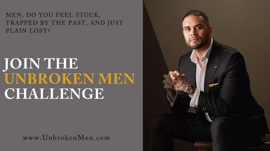 Experience a Transformational Journey at The Unbroken Men Challenge