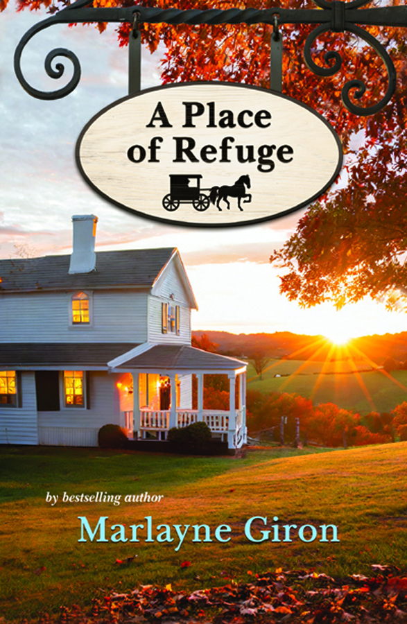 Bestselling Author Marlayne Giron Releases New Amish Romance Novel 'A Place of Refuge'