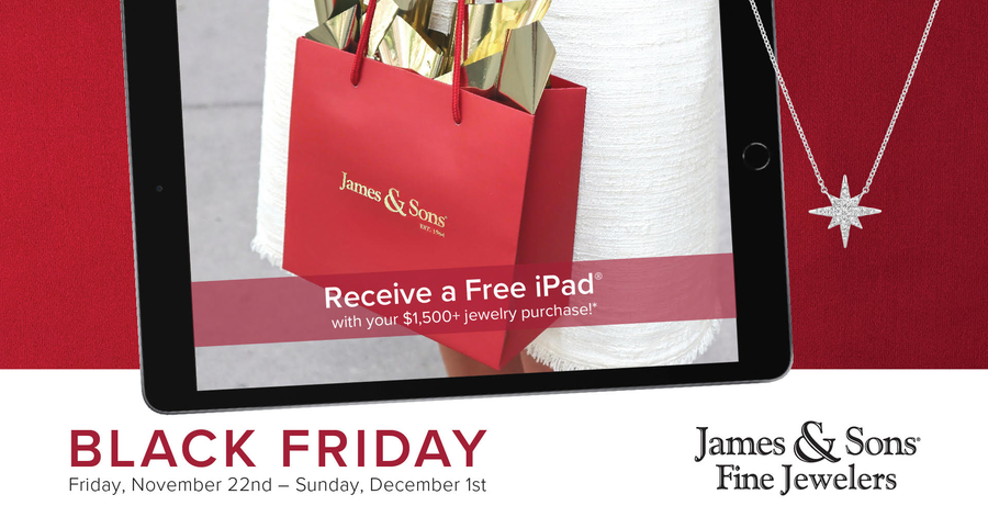 James & Sons Fine Jewelers Black Friday Event with Exclusive iPad Deal