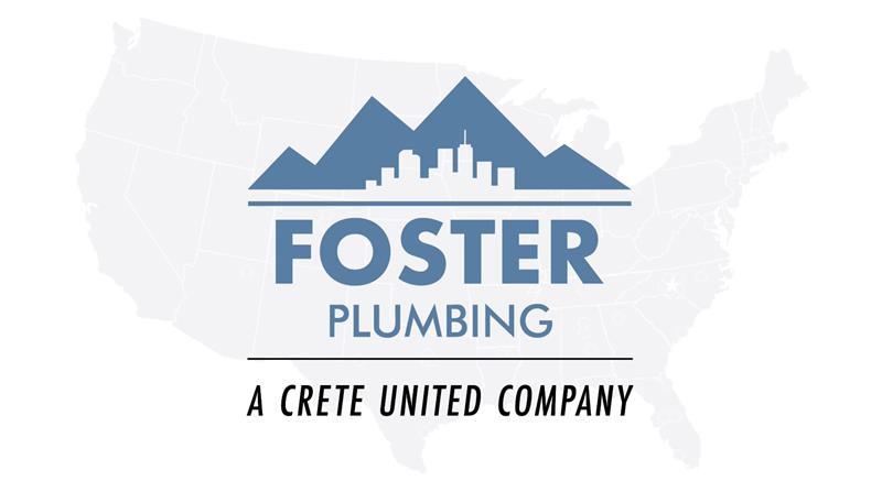 Crete United Expands Services in Denver Area with the Addition of Foster Plumbing