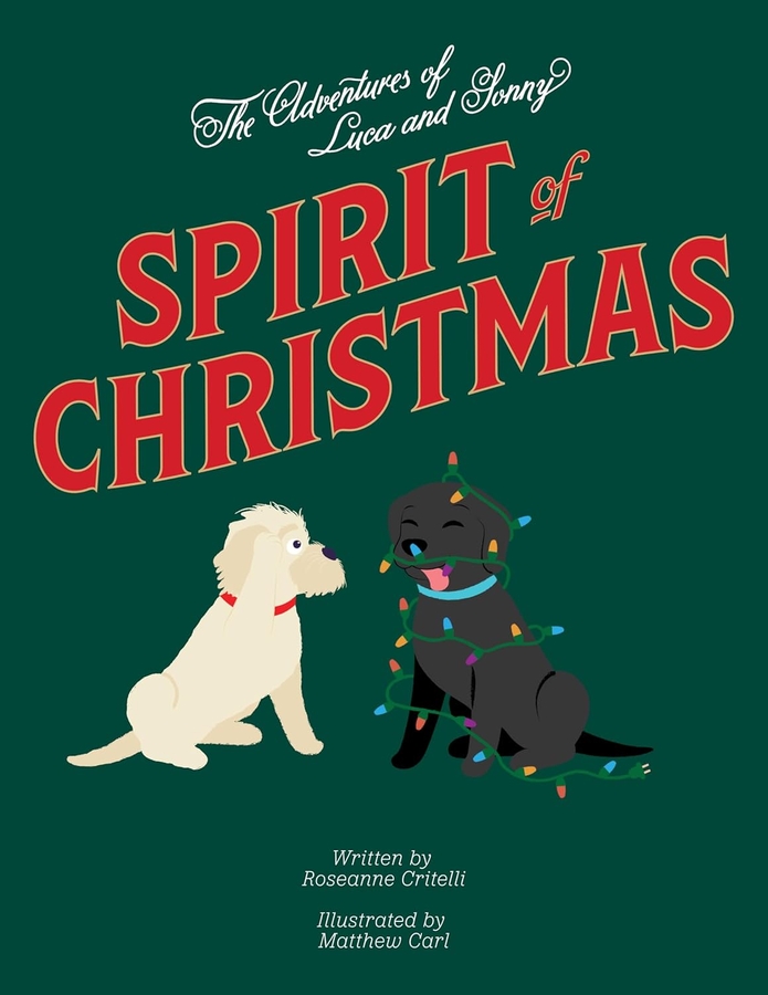 Roseanne Critelli Brings Heartwarming Stories and Holiday Joy with Her Latest Book, Spirit of Christmas