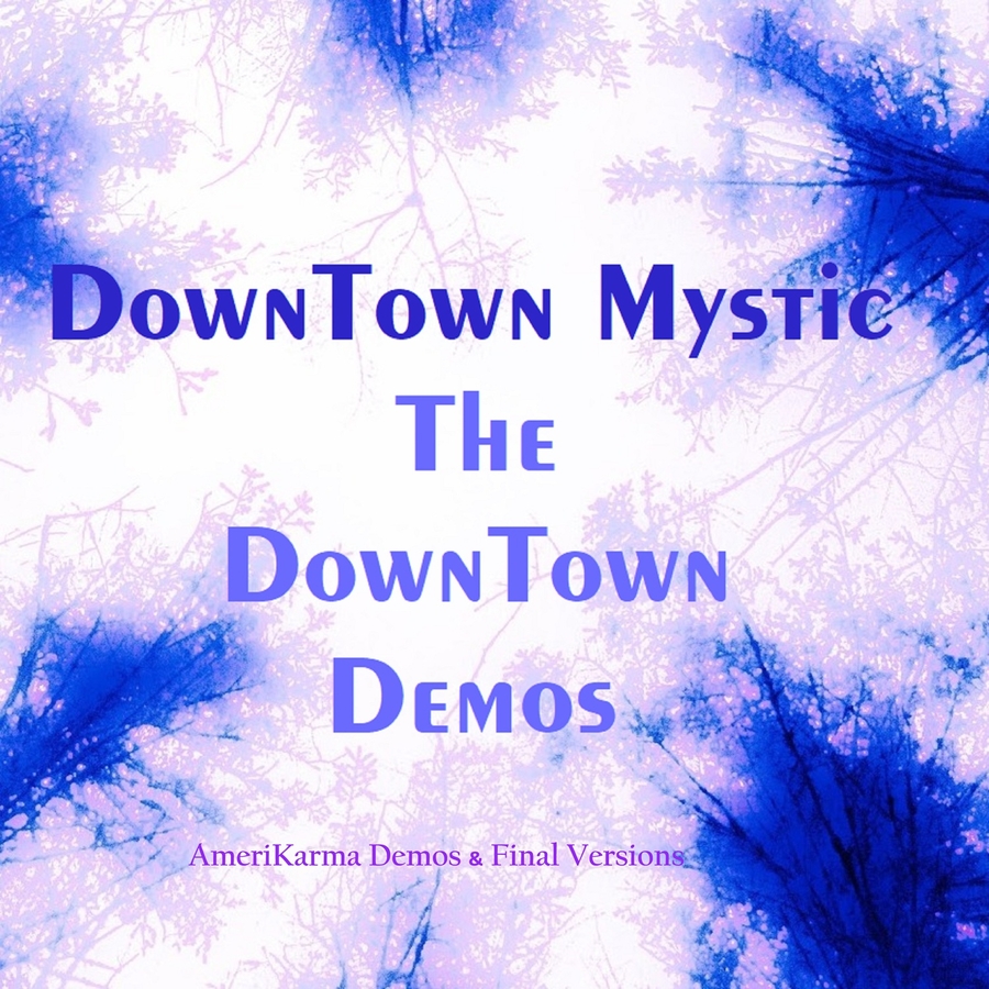 DownTown Mystic Releases 'The DownTown Demos' Album, Showcasing Creative Journey Behind 'AmeriKarma'