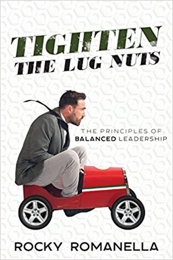 Top Motivational Speaker And Bestselling Author Rocky Romanella Announces Revenue As Strategic Imperative Article, First Place Book Cover Win For His Bestselling Business Book, Tighten The Lug Nuts